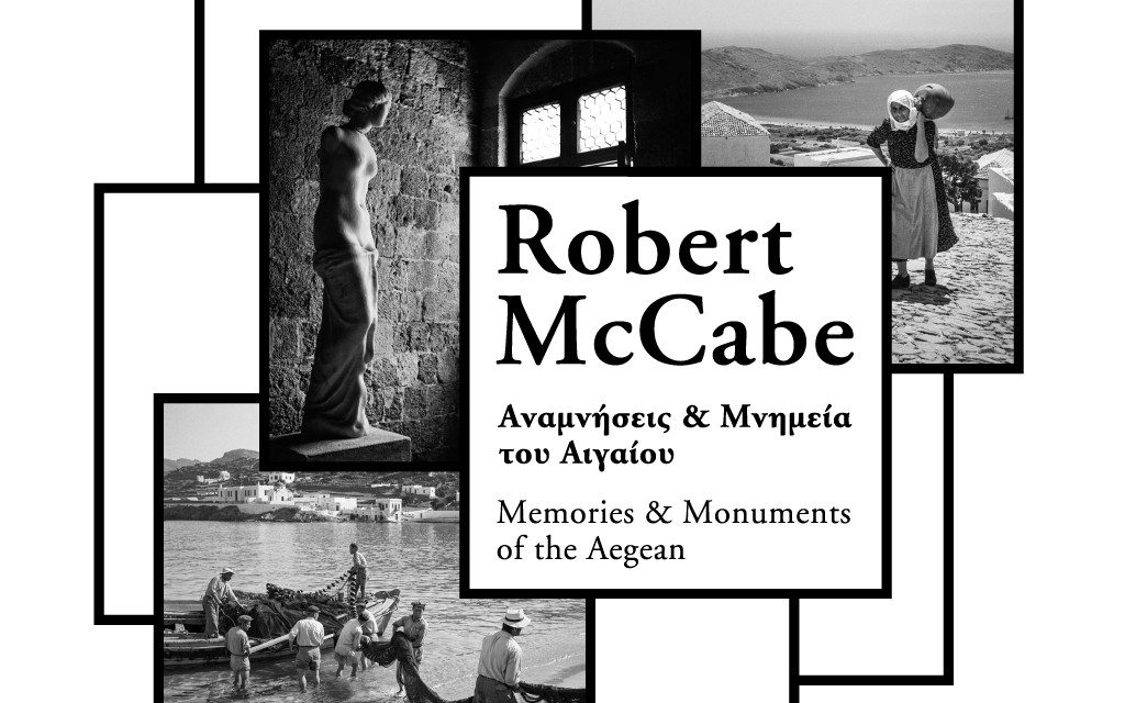 Memorie e monumenti dell’Egeo attraverso la lente di Robert McCabe