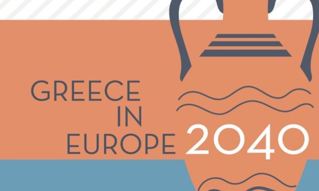 La Grecia in Europa 2040 | Rapporto del Think Tank ELIAMEP