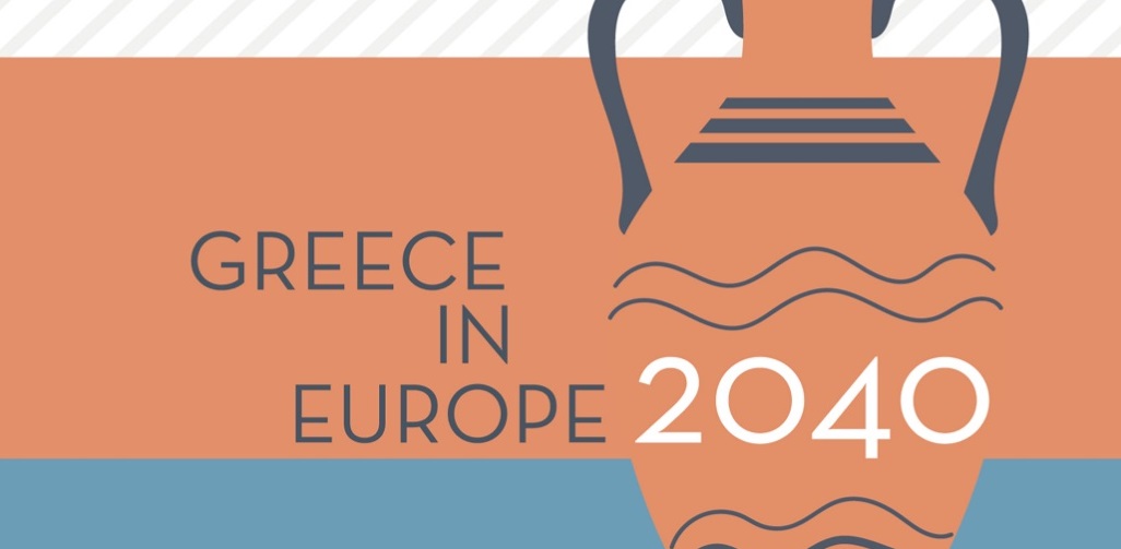 La Grecia in Europa 2040 | Rapporto del Think Tank ELIAMEP