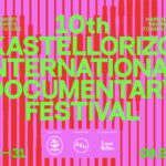 10a edizione del Festival Internazionale del Documentario di Kastellorizo, “BEYOND BORDERS”