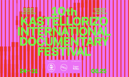 10a edizione del Festival Internazionale del Documentario di Kastellorizo, “BEYOND BORDERS”